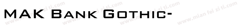 MAK Bank Gothic字体转换